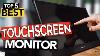 Best Touch Screen Monitor 2022 Budget U0026 Portable Touchscreen